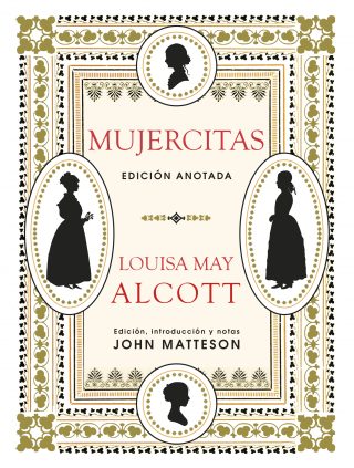 Mujercitas. Edición anotada.
