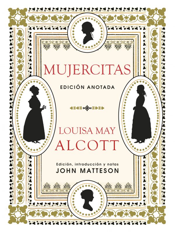 Mujercitas. Edición anotada.