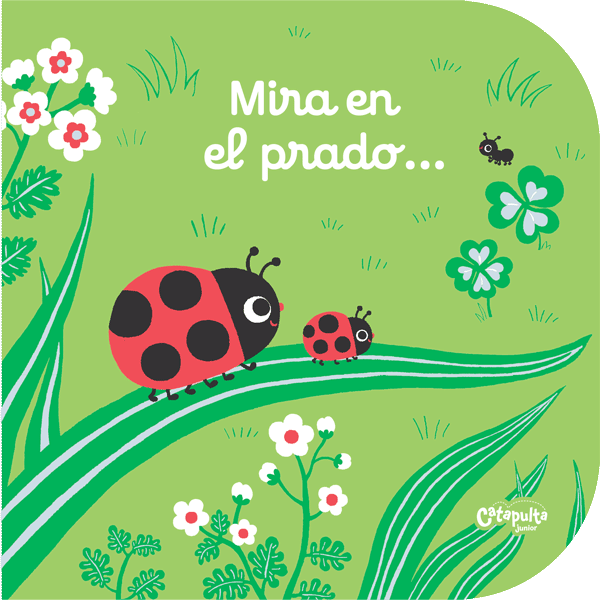 Mira en el prado...