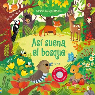 Así suena el bosque Libro sonoro