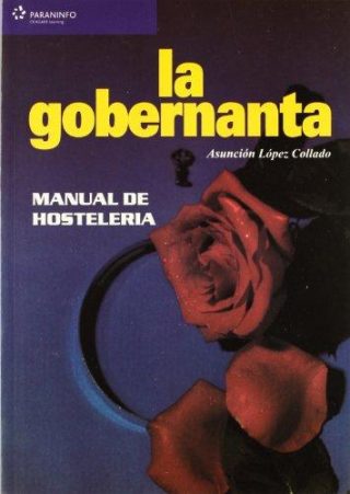 La gobernanta. Manual de hostería.