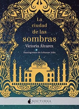 Ciudad de las sombras 01. La ciudad de las sombras