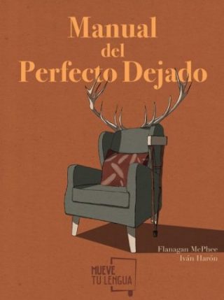 Manual del perfecto dejado