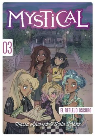 Mystical 03. El reflejo oscuro