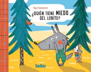 ¿Quién tiene miedo a lobito?