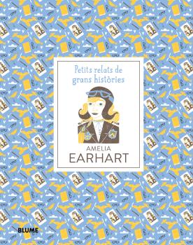Pequeños relatos de grandes historias. Amelia Earhart