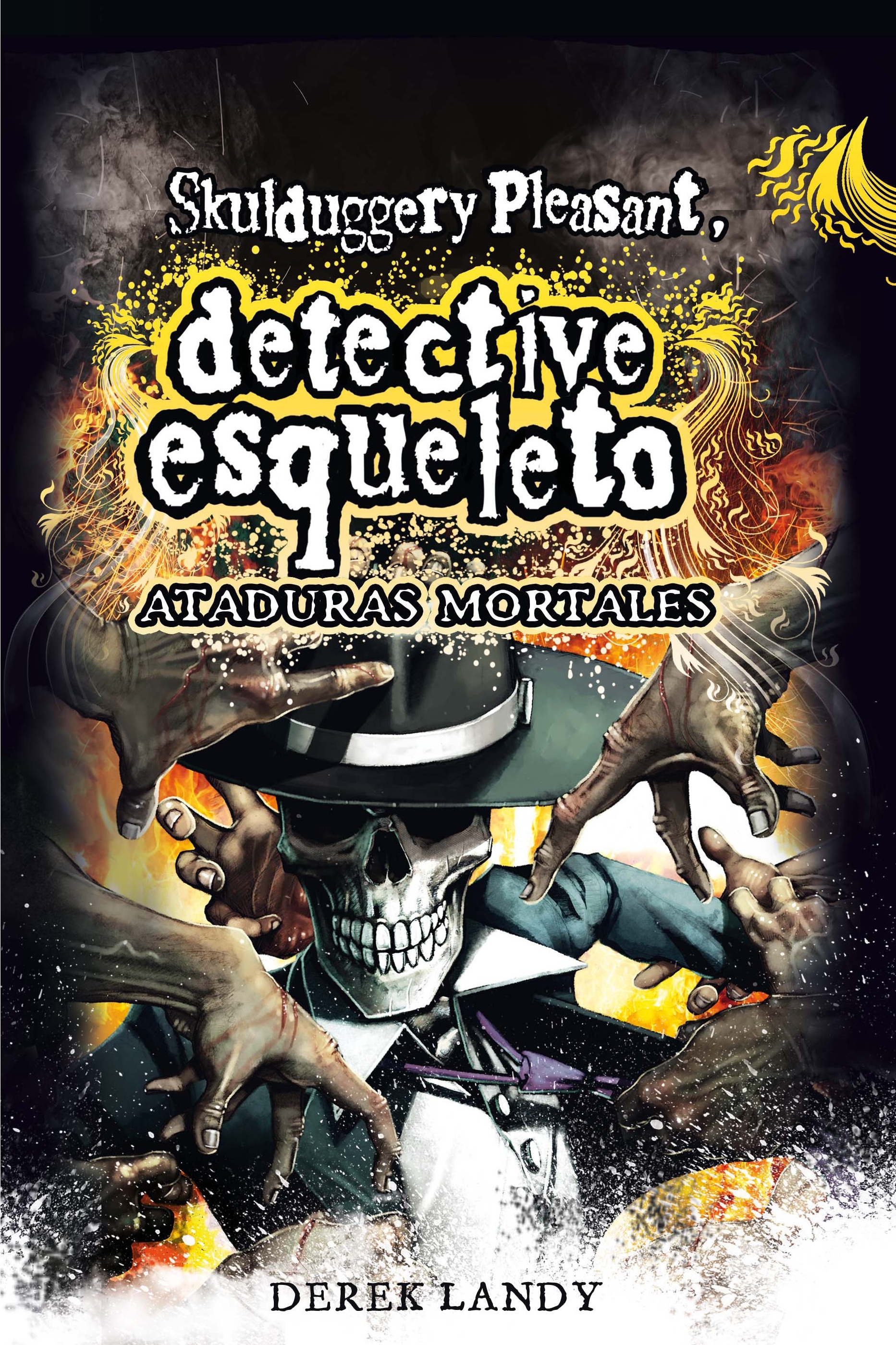 Detective esqueleto: Ataduras mortales [Skulduggery Pleasant]