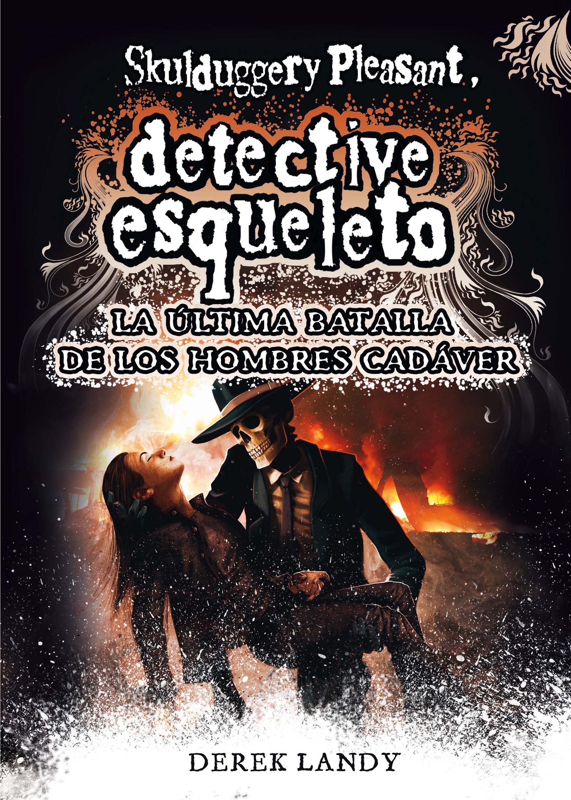 Detective Esqueleto: La última batalla de los hombres cadáver