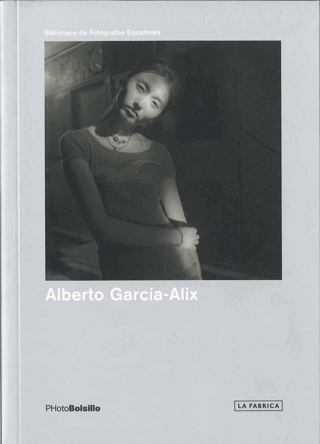 Alberto García-Alix 4ª Edición