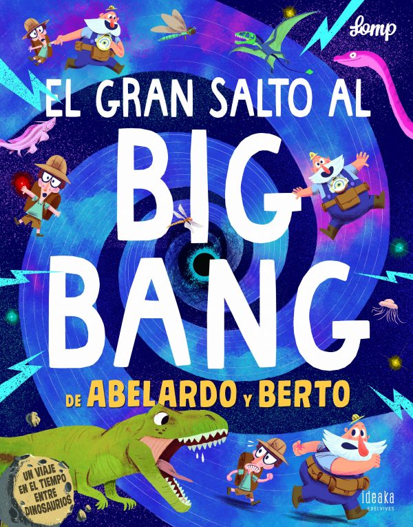 El gran salto al Big Bang de Abelardo y Berto