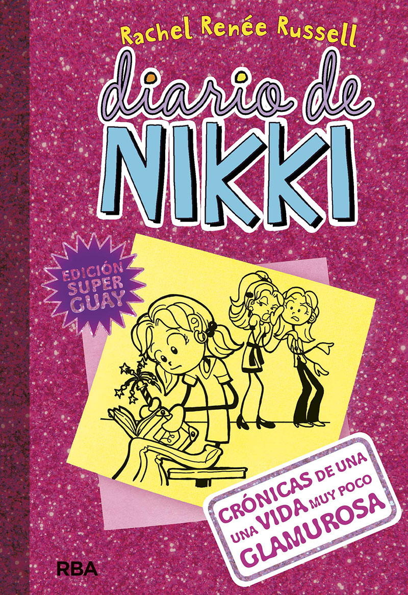 Diario de Nikki 1: Crónicas de una vida muy poco glamurosa