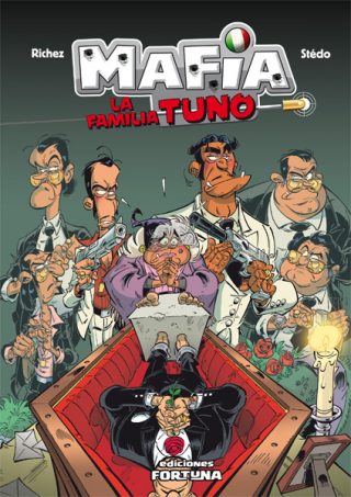 Mafia: la familia Tuno