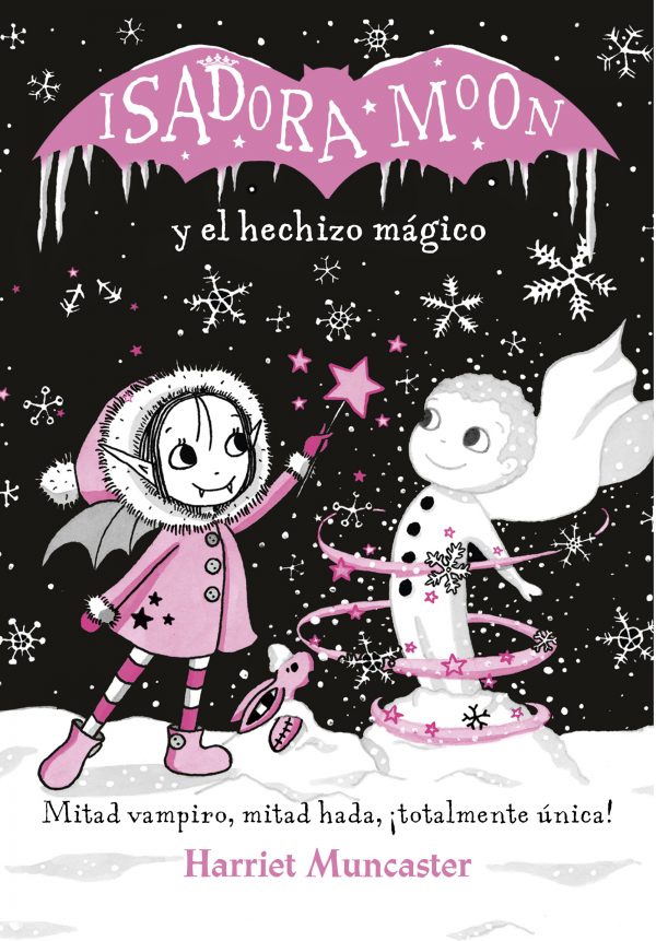 Isadora Moon y el hechizo mágico (Isadora Moon)