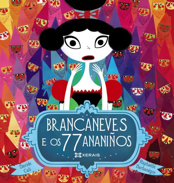 Brancaneves e os 77 ananiños