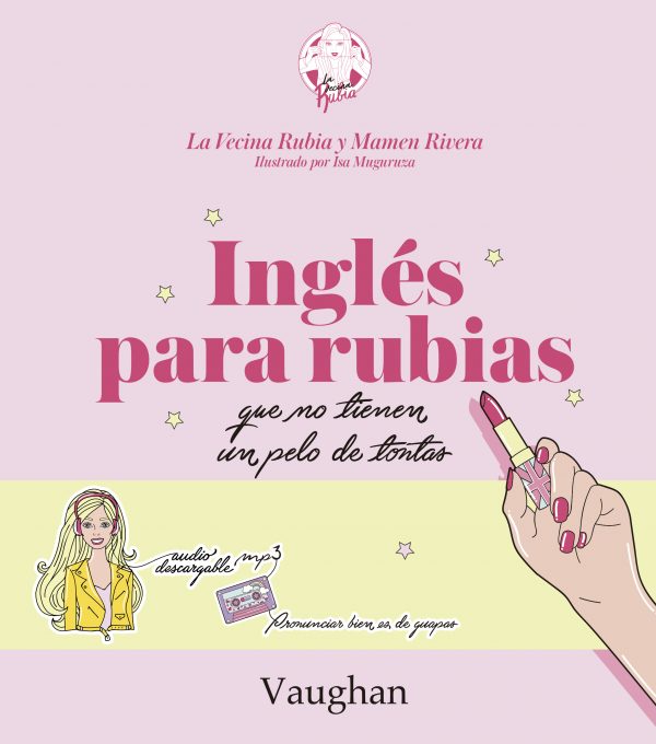 Inglés para Rubias que no tienen un pelo de tontas.