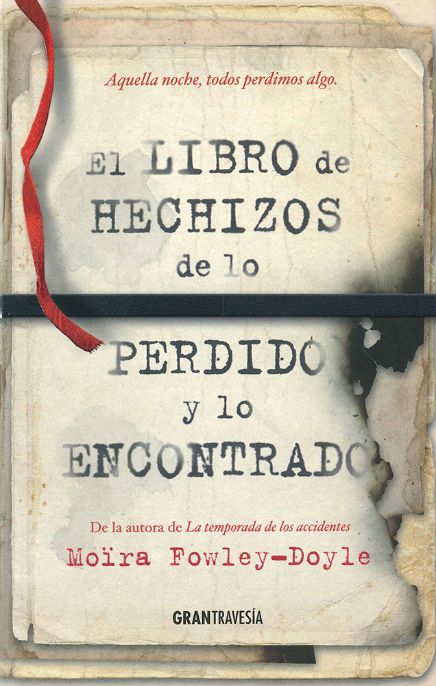 El libro de los hechizos de lo perdido y lo encontrado