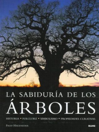 La sabiduría de los  árboles