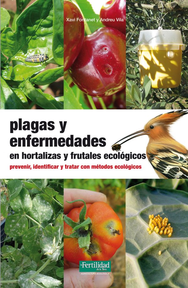 Plagas y enfermedades en hortalizas y frutales ecológicos