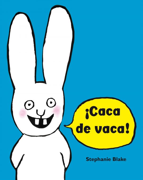 ¡Caca de vaca! (Colección Simon)