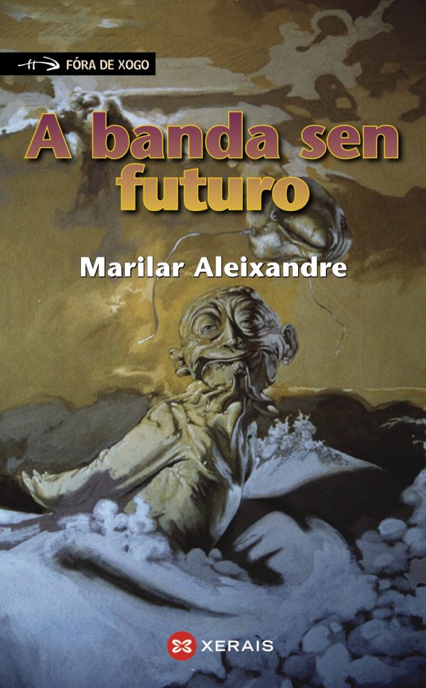 A banda sen futuro