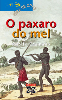 O paxaro do mel