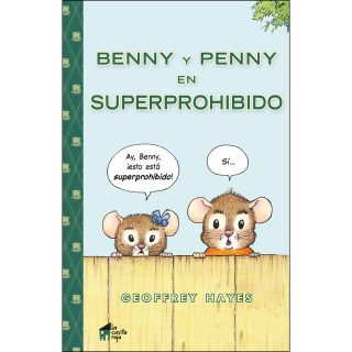 Benny y Penny en Super-Prohibido