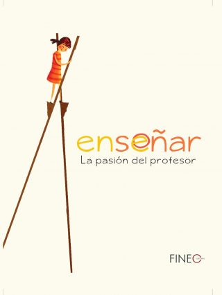 Enseñar: la pasión del profesor