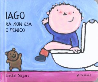 Iago xa non usa o penico