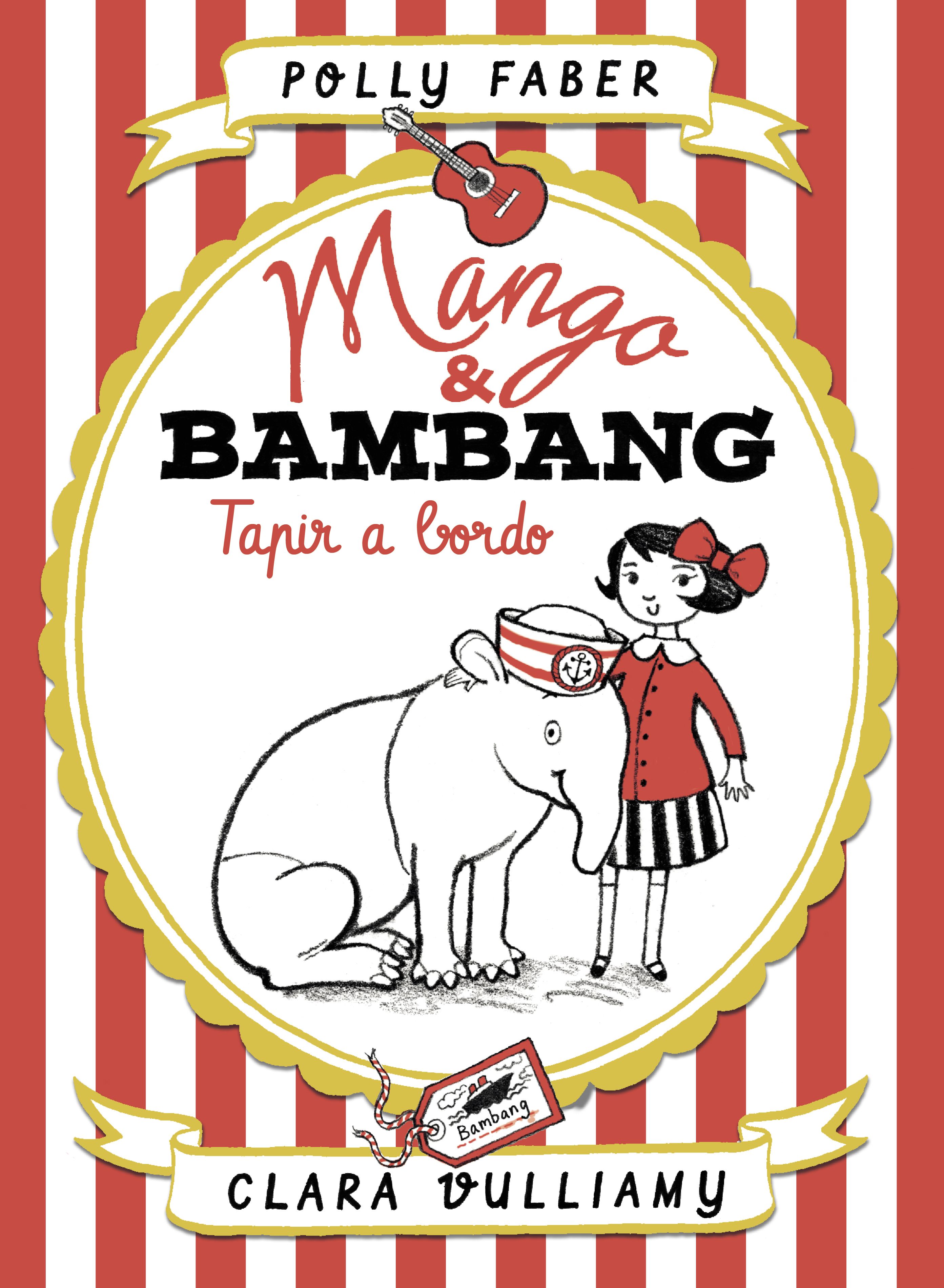 Mango & Bambang. Tapir a bordo