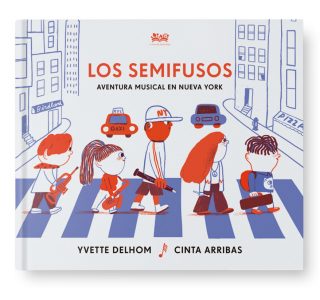 Los semifusos. Aventura musical en Nueva York