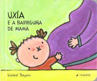 Uxia e a barriguiña de mama 