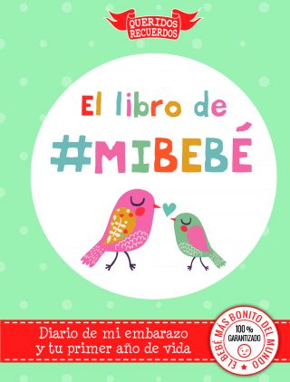 El libro de #MiBebé
