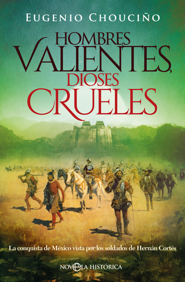 Hombres valientes, dioses crueles