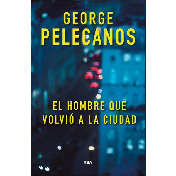 El hombre que volvió a la ciudad