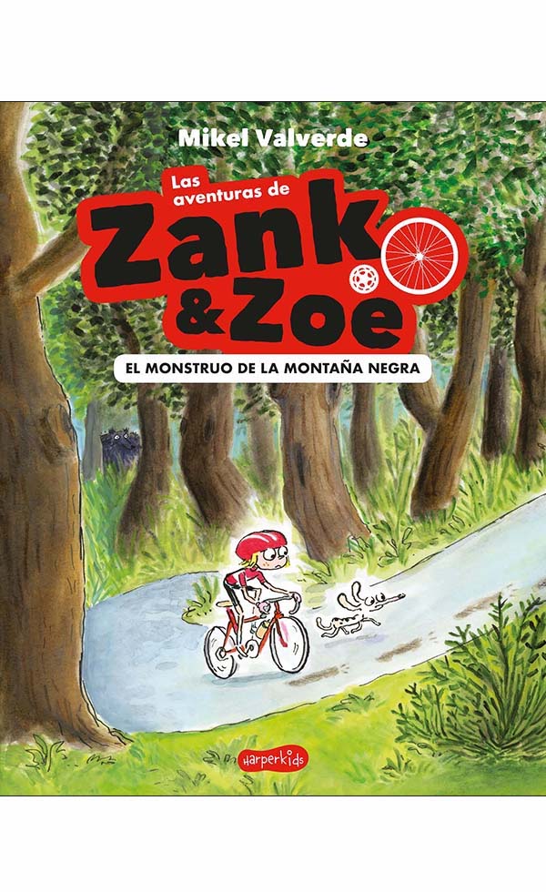 Las aventuras de Zank & Zoe. El Monstruo de la Montaña Negra