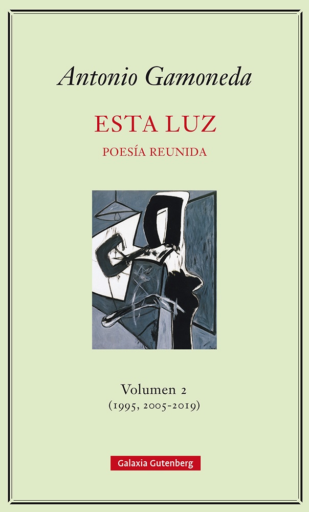 Esta luz. Volumen 2 (1995, 2005-2019)