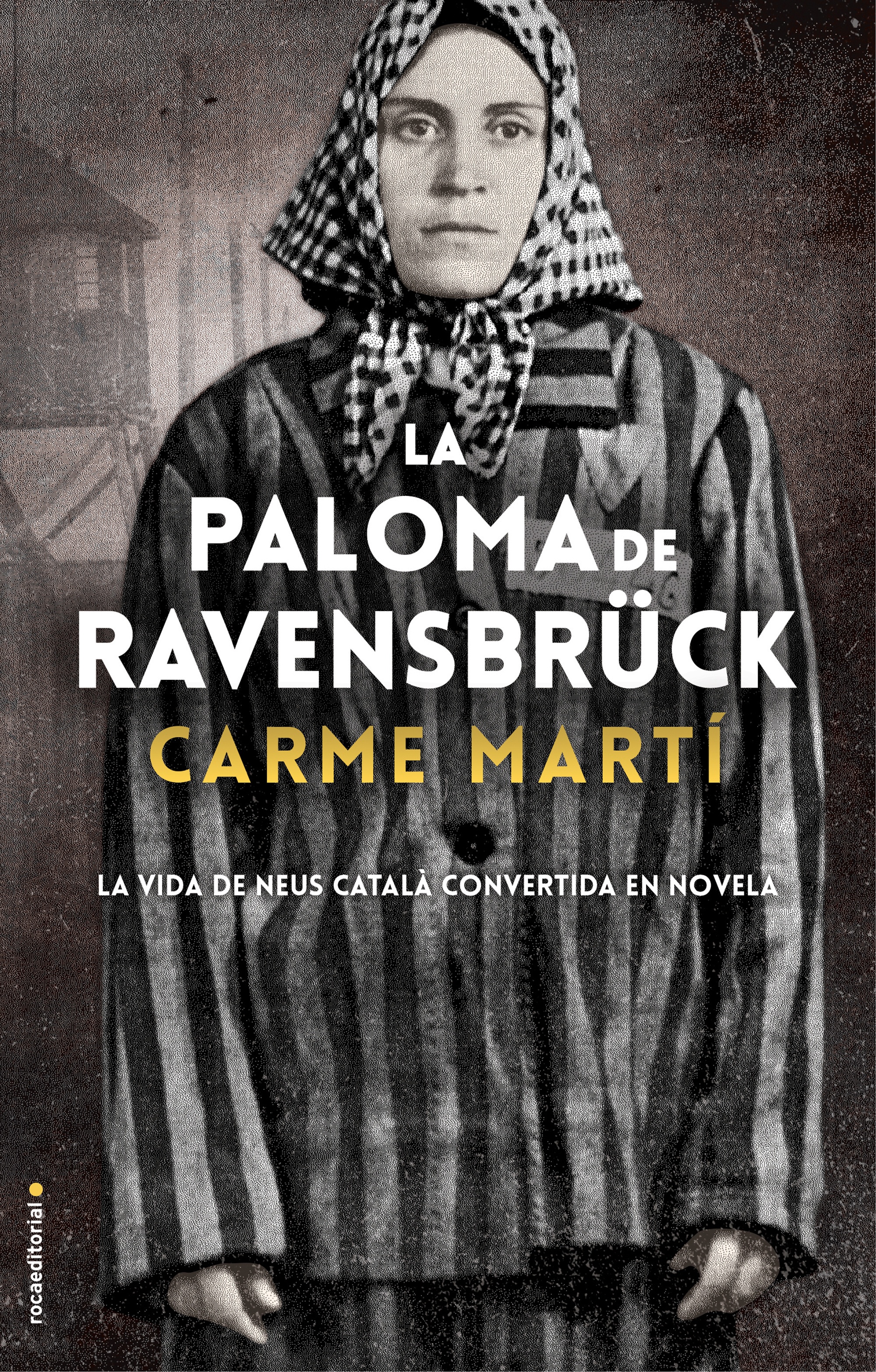 La paloma de Ravensbrück