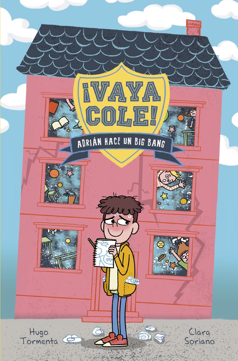 Vaya Cole. Adrián hace un Big Bang (Libro 1)