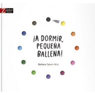 ¡A dormir, pequeña ballena!