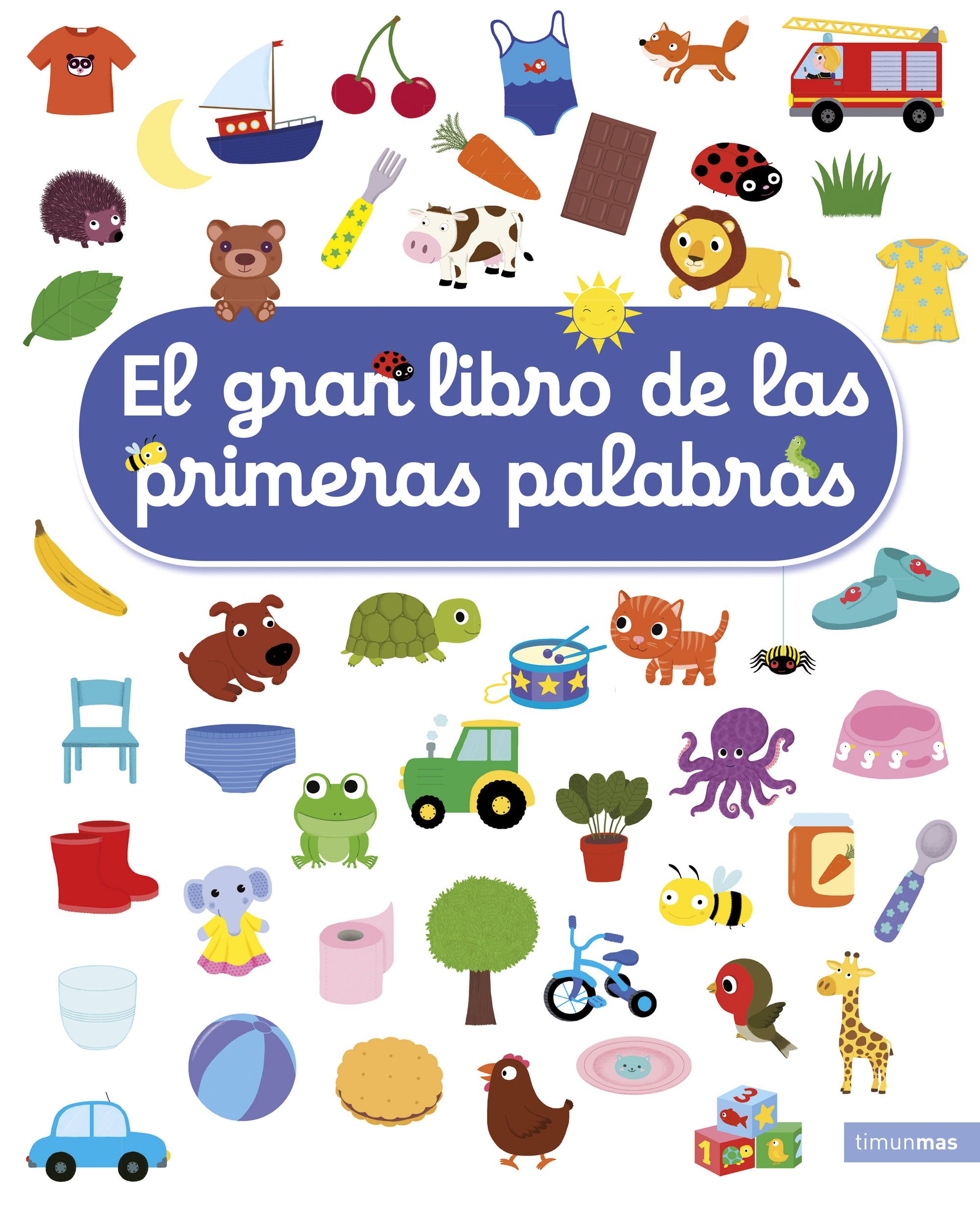 El gran libro de las primeras palabras