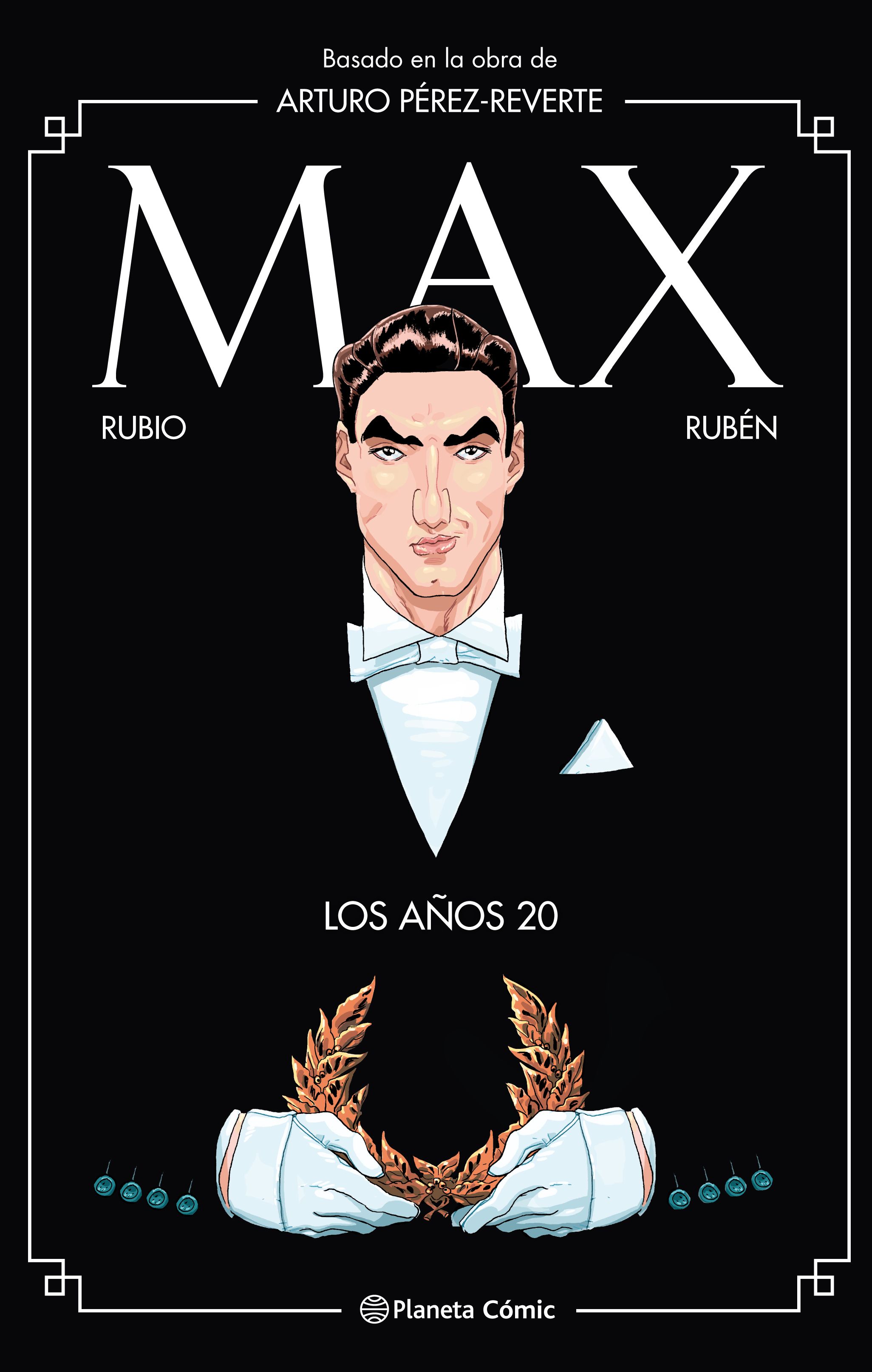 Max. Los años 20