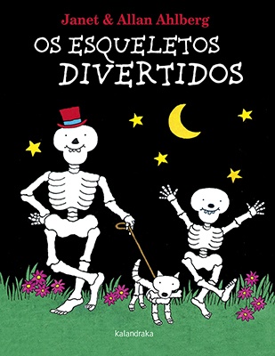 Os esqueletos divertidos