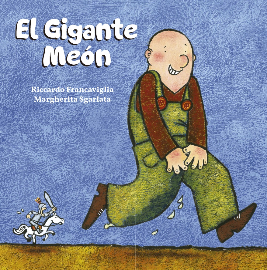 El gigante meón