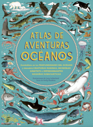 Atlas de aventuras. Océanos
