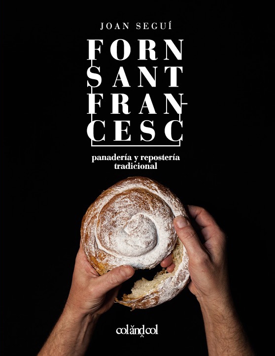 Forn Sant Francesc. Panadería y repostería tradicional