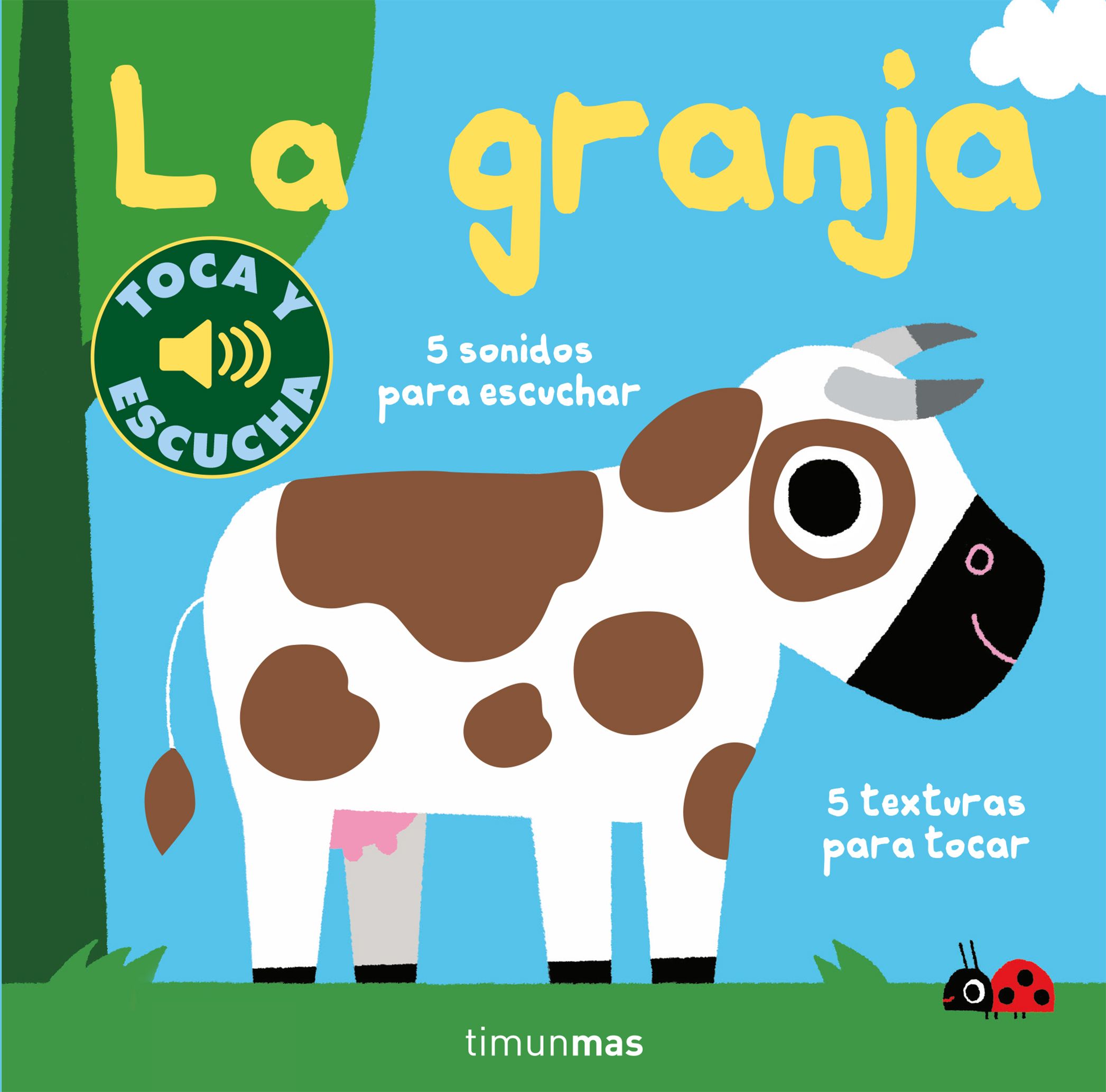 La granja. Toca y escucha