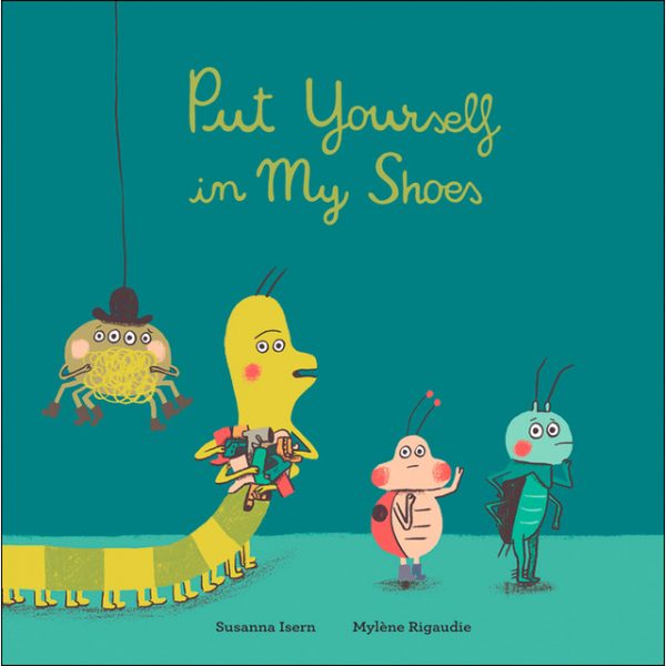 Put yourself in my shoes