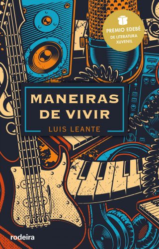 Maneiras de vivir: Premio Edebé de Literatura Juvenil 2020