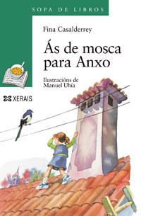 Ás de mosca para Anxo