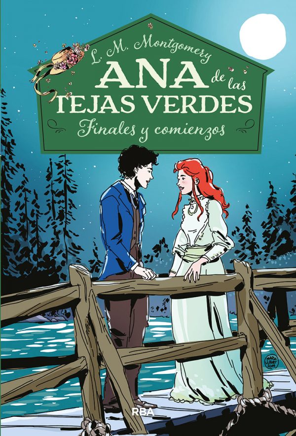 Ana de las tejas verdes 6. Finales y comienzos